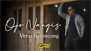Download lagu Ndarboy Genk - Ojo Nangis (Versi Keroncong Original) mp3