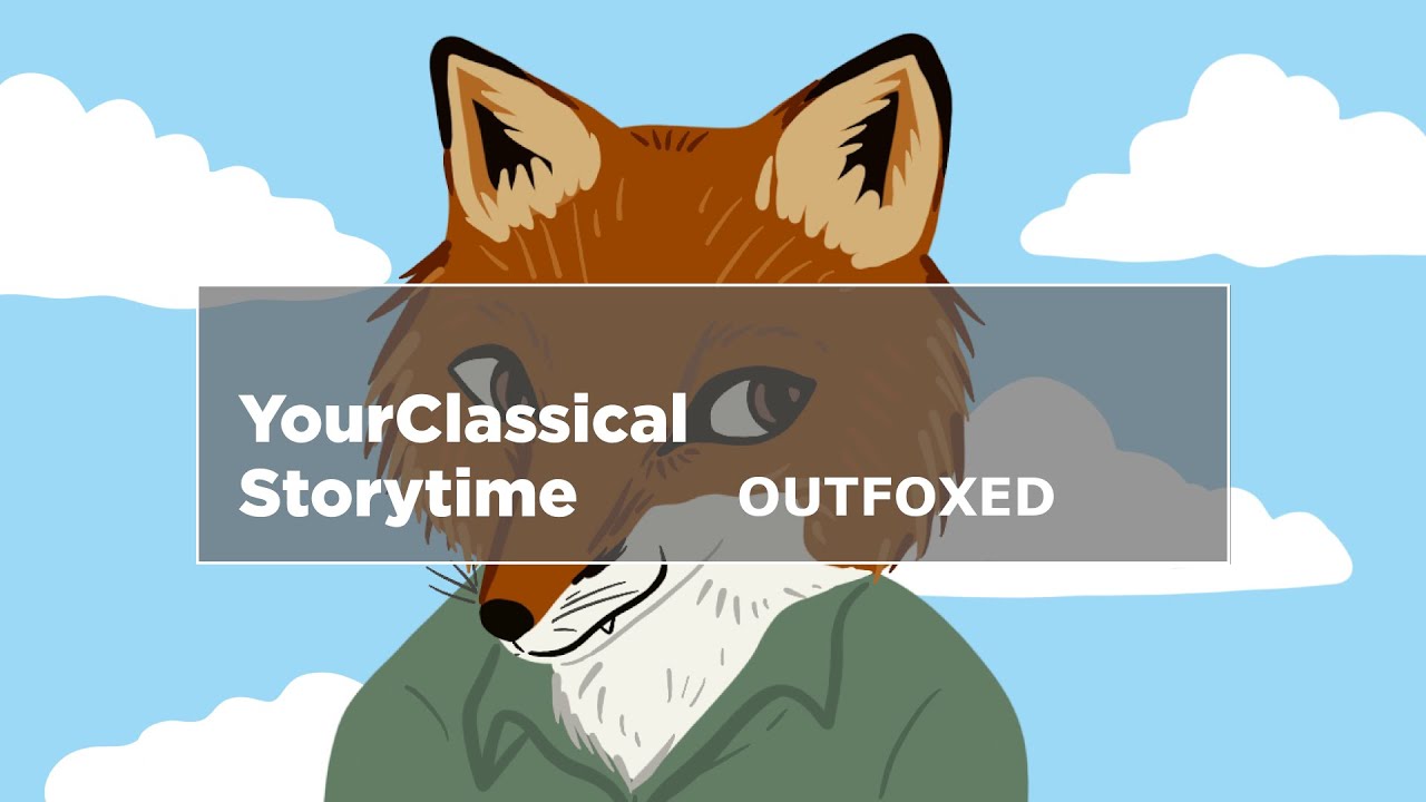 'Outfoxed'