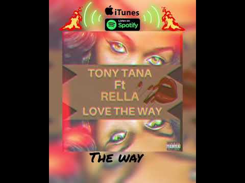 Tony Tana ft Rella - Love the way (lyric video) (prod by Bugzy)