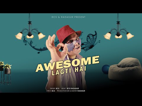 Awesome Lagti Hai | New BCS Ragasur Romantic Song | Official Music Video