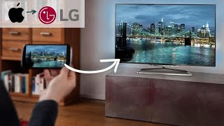 How to screen mirror iPhone to a LG Smart TV