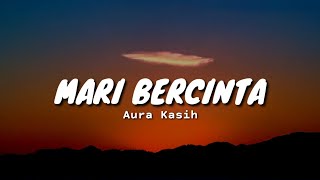 Download lagu Aura Kasih Mari Bercinta Cover By Tira Aal... mp3