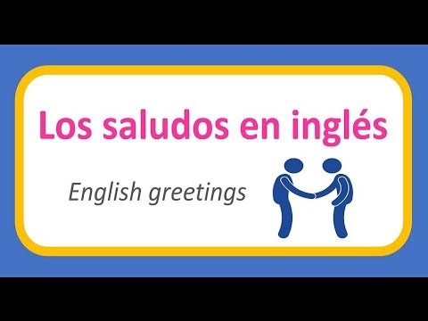 ✅ Los Saludos en Inglés Video