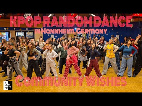「KPOP RANDOM DANCE」»Community Wishes« in Mannheim, GERMANY