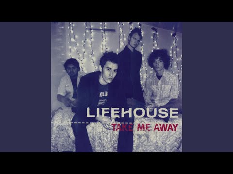 Take Me Away Acoustic - Lifehouse