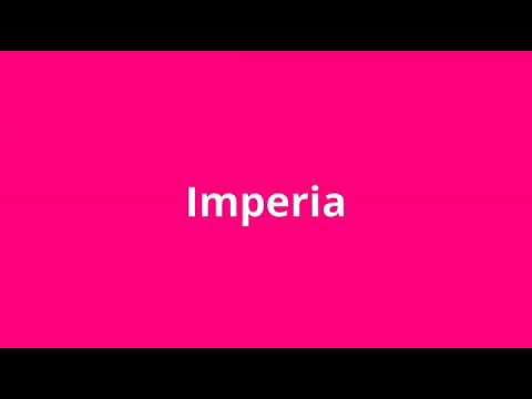 what is the meaning of Imperia