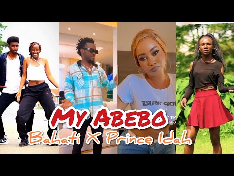 Bahati Ft Prince Idah - My Abebo TikTok Dance Challenge Compilation