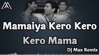 Mamaiya Kero Kero Kero Mama  Arjun  Sunny Deol  Dj