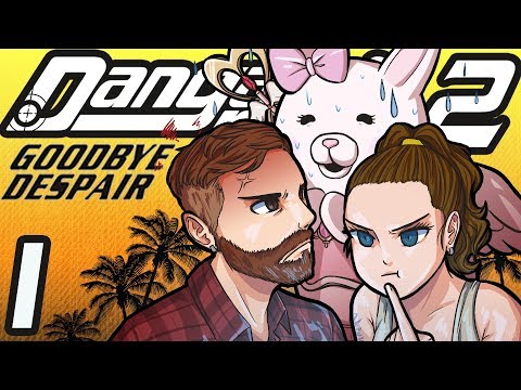 DANGANRONPA 2 [Part 1] - Goodbye Despair