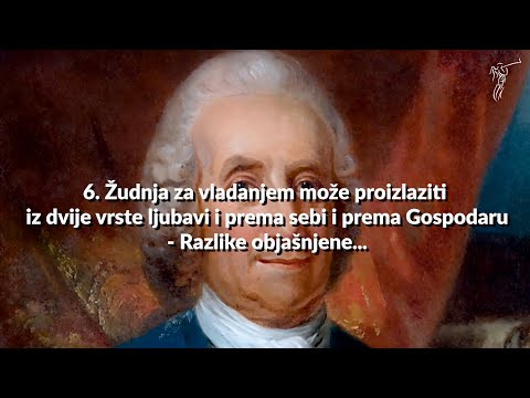SWEDENBORG - 6. Žudnja za vladanjem može proizlaziti iz dvije vrste ljubavi...