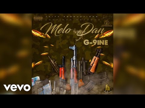 Melo Dan - G-9ine (Official Audio)