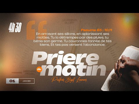 Prend  La PREMIERE  PLACE dans ma Vie  SEIGNEUR  | PRIÈRE DU MATIN - JEUDI 1er Janvier 2026