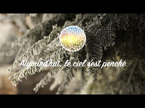 Aujourd'hui, le ciel s'est penché  |  Emmanuel Music