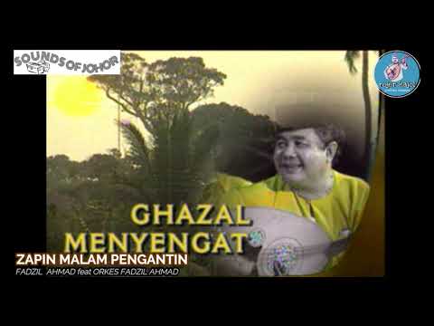 ZAPIN MALAM PENGANTIN "ORIGINAL" by FADZIL AHMAD ~ SOUNDS OF JOHOR: EP 17