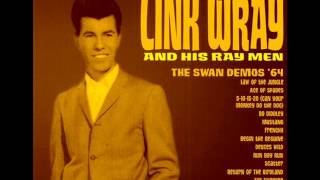 Link Wray & His Ray Men - Law of The Jungle.