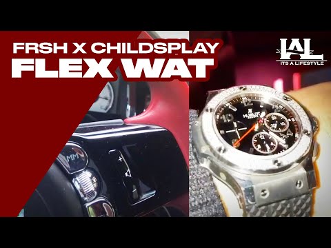 Frsh x ChildsPlay - Flex wat