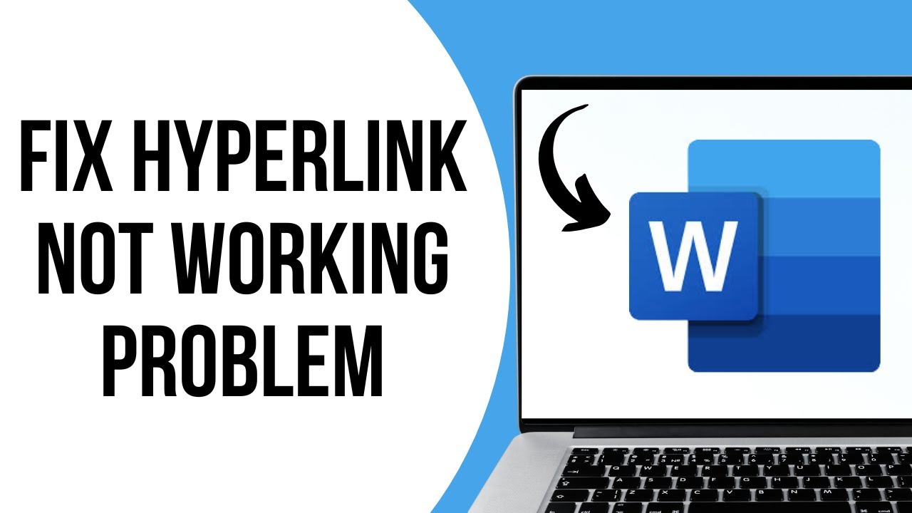 How to fix Hyperlink Not Working Problem in Words ?
