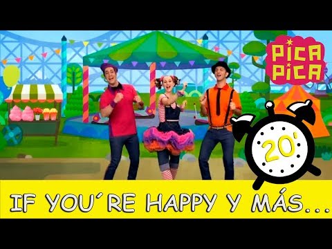Pica-Pica - If You´re Happy y muchas más... (20 minutos)