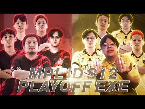 MPL ID S12 EXE PART 2 | PLAYOFF EDITION