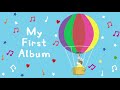 Peppa Pig Songs Balloon Ride Peppa Pig My First Album English Kids Songs Baby Songs