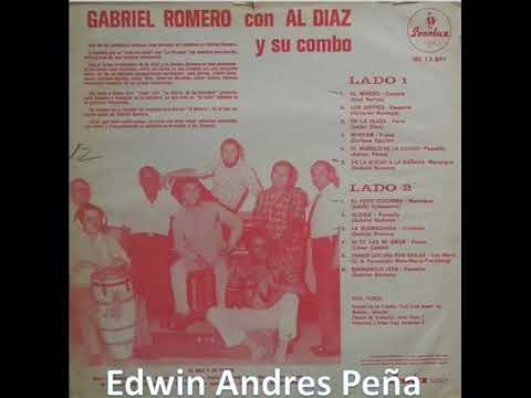 Tengo Locura Por Bailar Gabriel Romero Con Al Diaz Y Su Combo  LP Completo (1972)