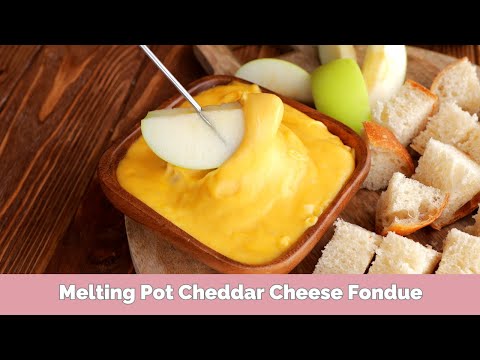 Copycat Melting Pot Cheddar Cheese Fondue Recipe