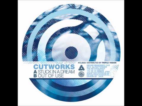 Cutworks - Stuck In A Dream