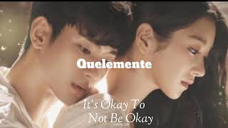 Quelemente - Its Okay to Not be Okay OST