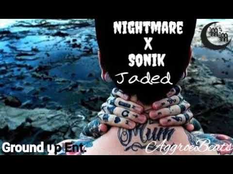 NIGHTMVRE - Jaded Ft. SoniK (Prod.AggroeBeats)