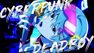 Cover art for Cyberpunk Dead Boy