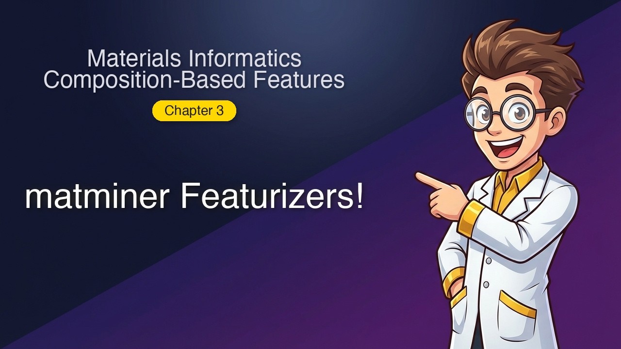 matminer Featurizers!