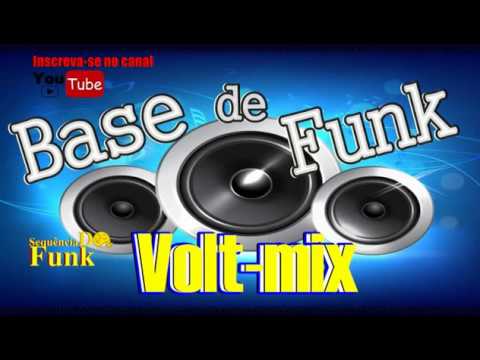 Base de funk  VOLT MIX