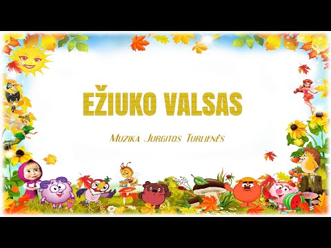 Ežiuko valsas - grojame dūdele