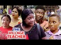 Village Teacher Season 7 8 New Movie Mercy Johnson 2020 Latest Nigerian Movie