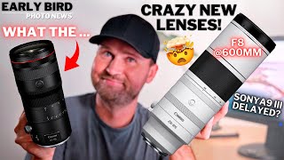 CANON Putting NIKON & SONY To SHAME? | CRAZY NEW LENSES! | A9 III Delayed?