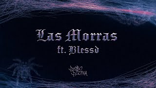 LAS MORRAS (Lyric Video) - Peso Pluma, Blessd