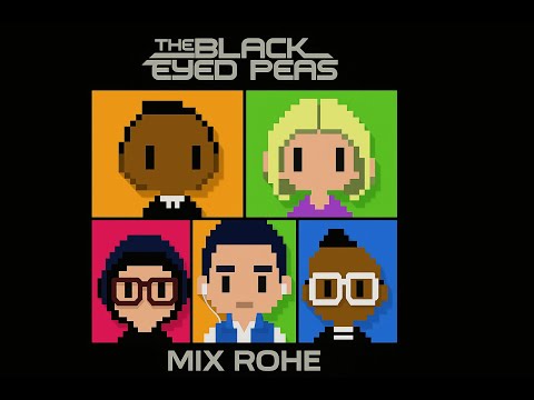 Black Eyed Peas Mix ( Rock That Body, I Gotta Feeling, Where Is the Love, Pump It, My humps, Ritmo )