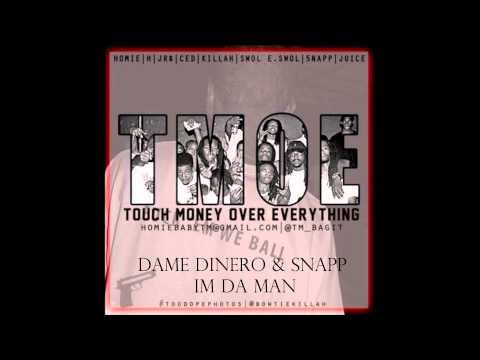 DAME DINERO & SNAPP X IM DA MAN