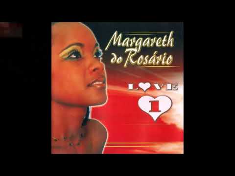 Margareth do Rosário - Saudades