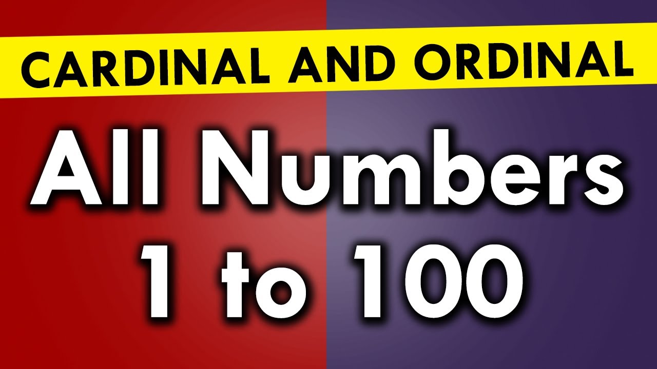 Cardinal and Ordinal Numbers in English
