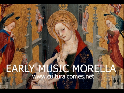 EARLY MUSIC MORELLA - International Academy and Festival of Medieval and Renaissance Music