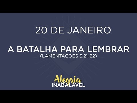 20 de Janeiro - A batalha para lembrar