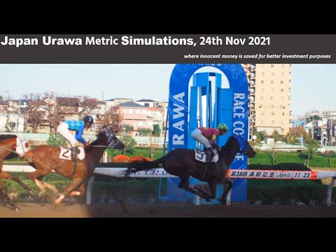 Japan Metric Simulations Preview and Analysis  - 24/11/2021 (Urawa Race 7- Race 11)