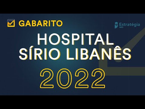 Gabarito Hospital Sírio Libanês 2022 - Correção de Prova Residência Médica
