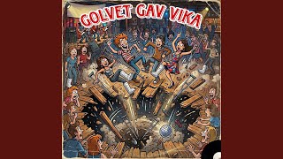 Golvet gav vika