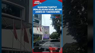 NasDem Menuntut Penjelasan Terkait Iklan Videotron Anies di Bekasi yang Di-Takedown Sepihak