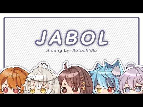 JABOL || ft. Kaheru, Pan, Kuri, Kaine, Tooru【cover】