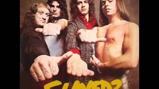 Slade - Look At Last Nite