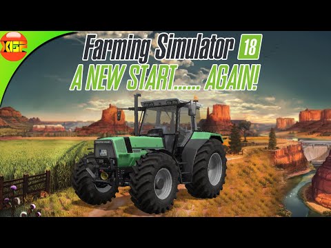 A great new Start | Farming Simulator 18 | lets play fs 18 - YouTube