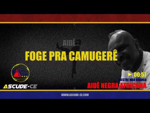 Aidê negra africana (com letra) -  Mestre Mao Branca, Capoeira Gerais